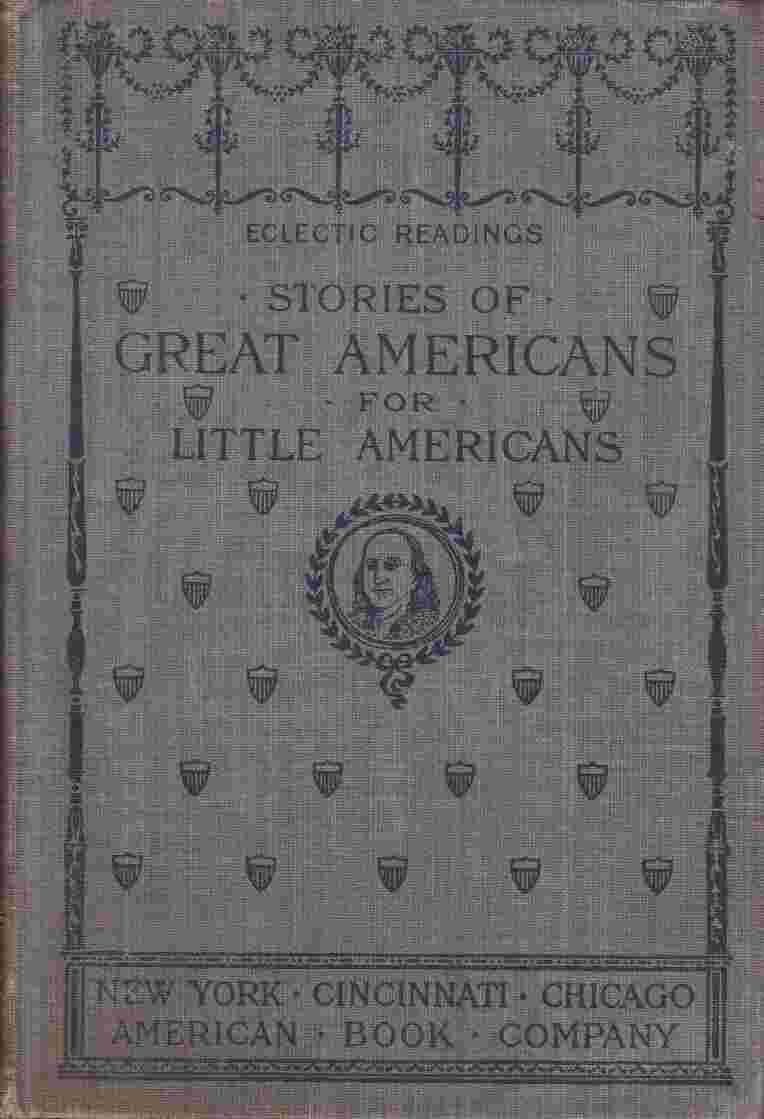 Stories of Great Americans for Little Americans cover