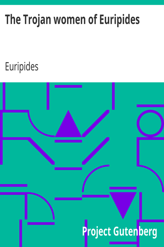 The Trojan women of Euripides cover