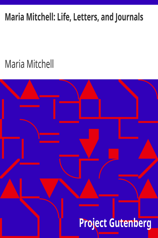 Maria Mitchell: Life, Letters, and Journals cover