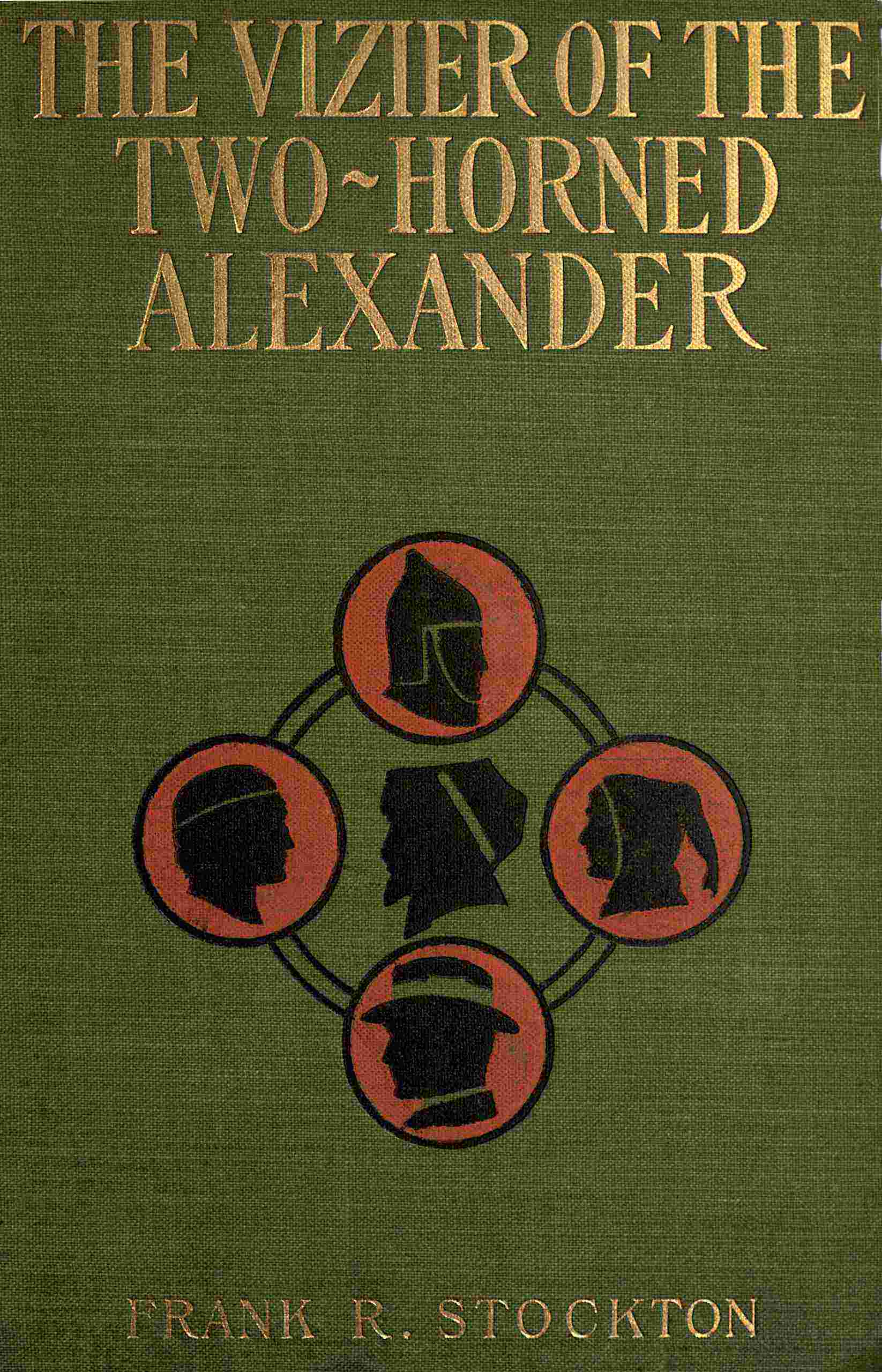 The Vizier of the Two-Horned Alexander cover