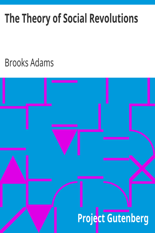 The Theory of Social Revolutions cover
