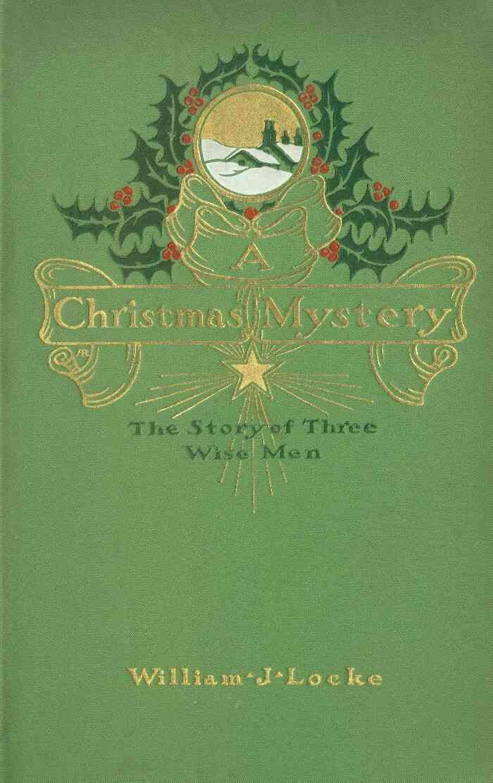A Christmas Mystery: The Story of Three Wise Men cover