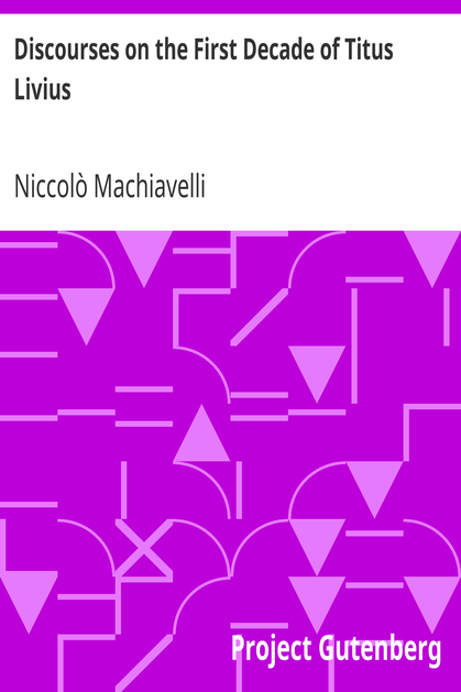 Discourses on the First Decade of Titus Livius cover