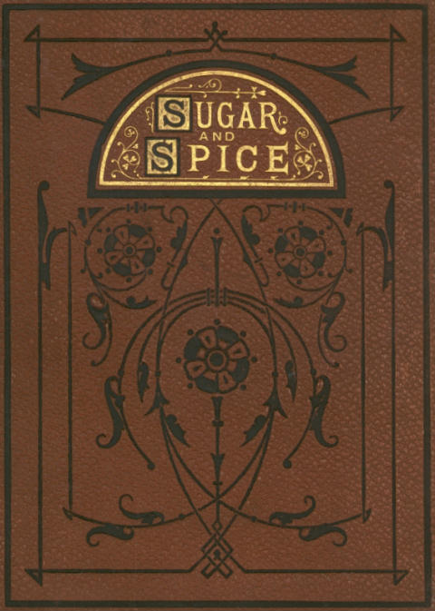 Sugar and Spice: Comical Tales Comically Dressed cover
