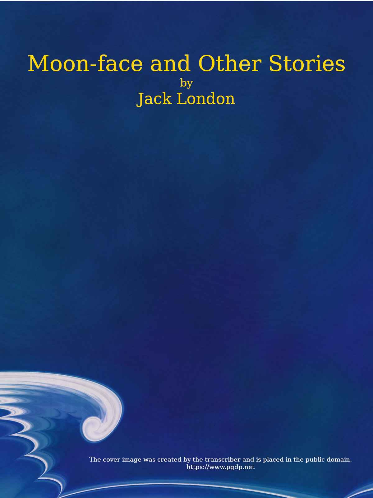 Moon-Face, and Other Stories cover