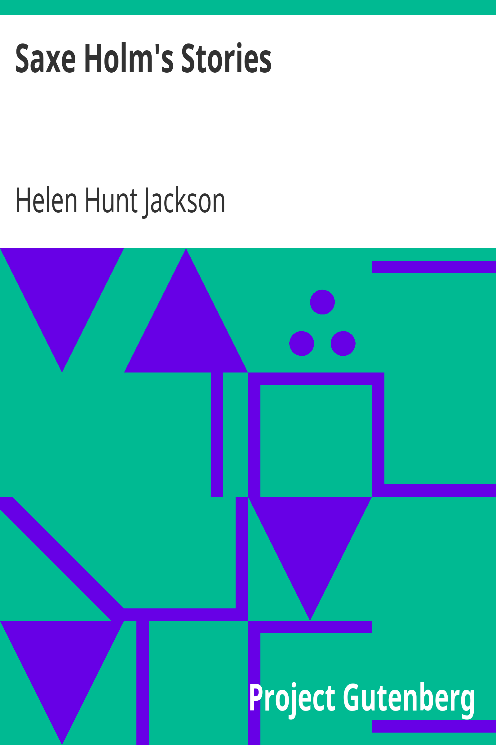 Saxe Holm's Stories / First Series cover