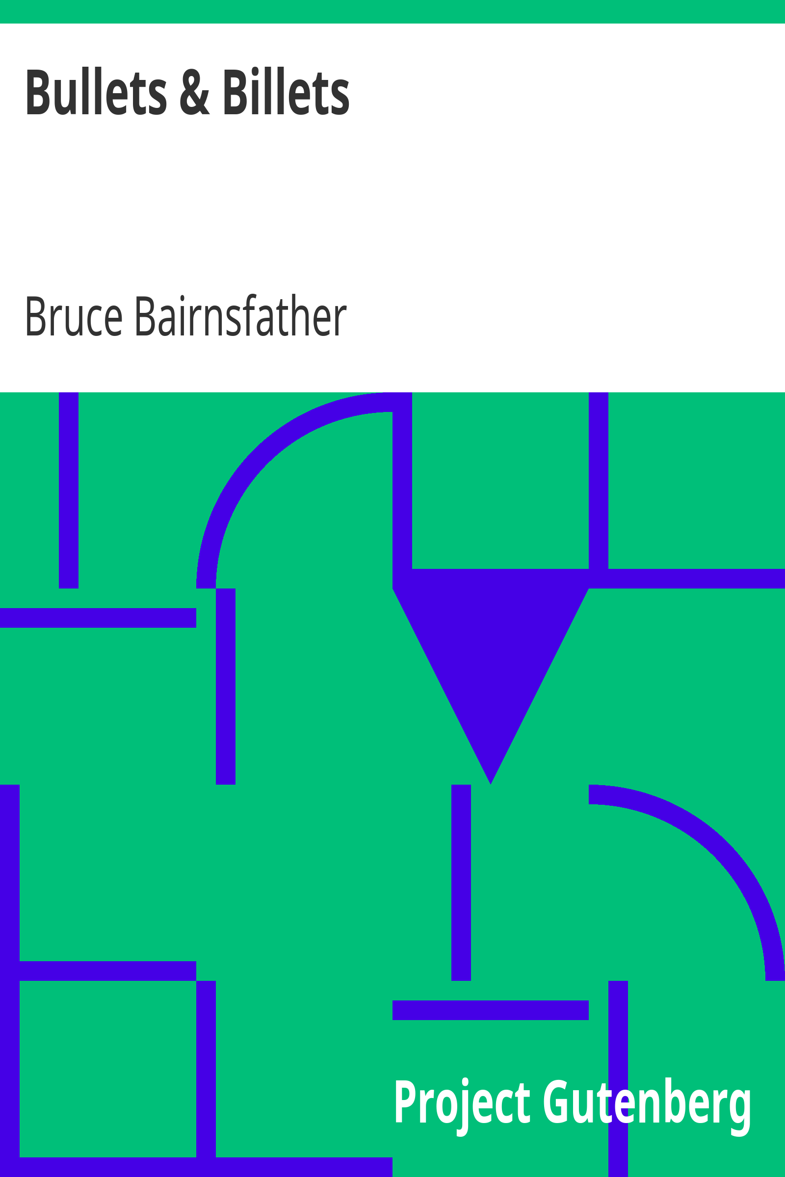 Bullets & Billets cover