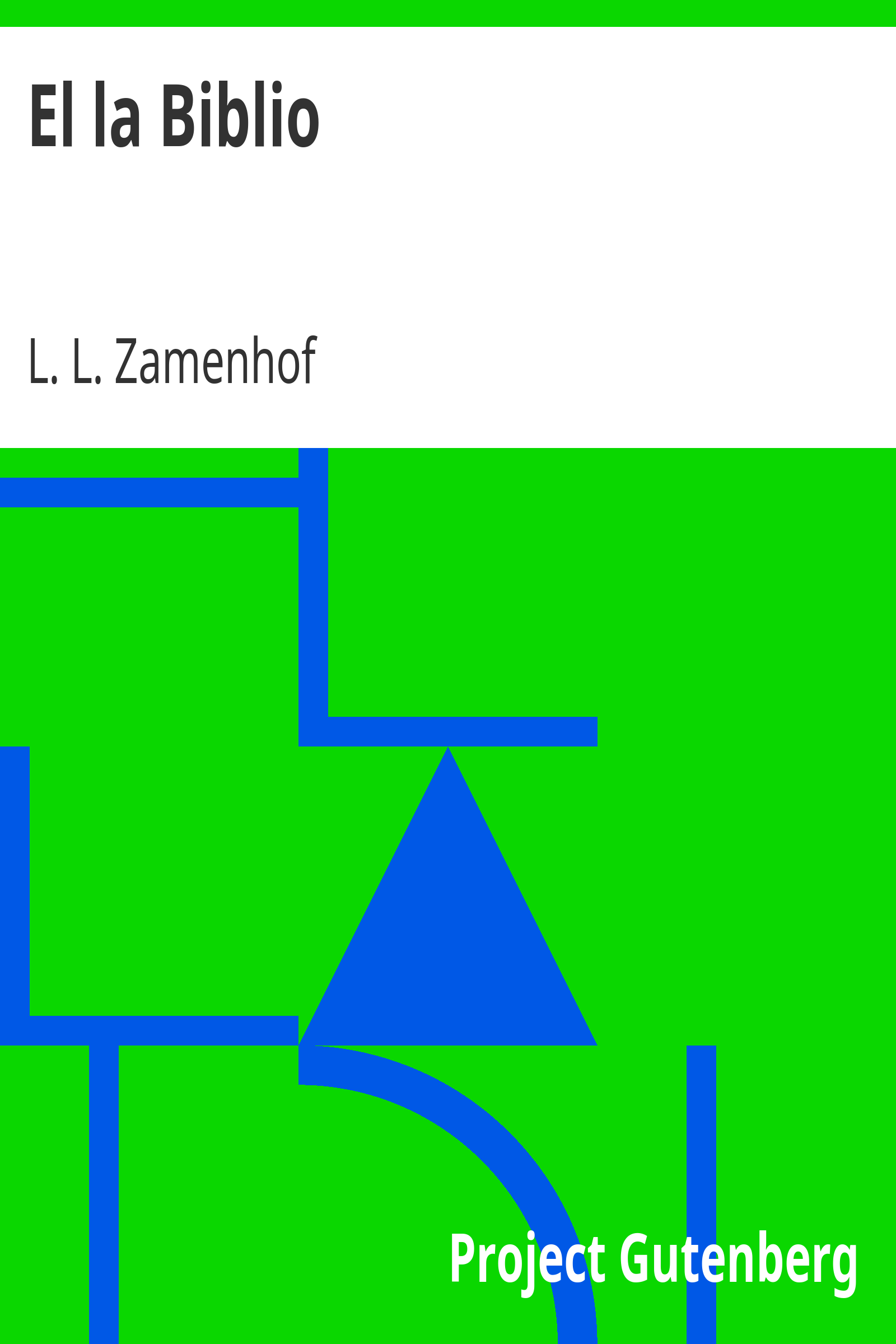 El la Biblio / Elektitaj ĉapitroj de la Psalmaro, Sentencoj de Salomono kaj Predikanto cover