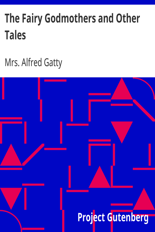The Fairy Godmothers and Other Tales cover