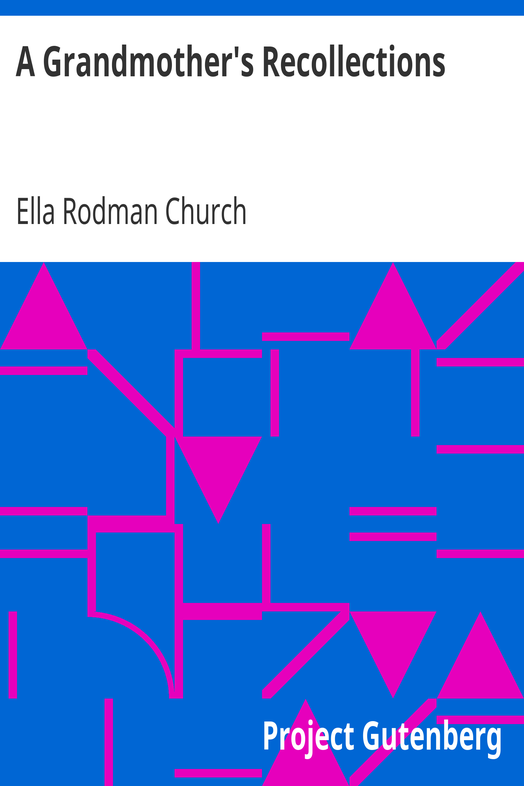 A Grandmother's Recollections cover