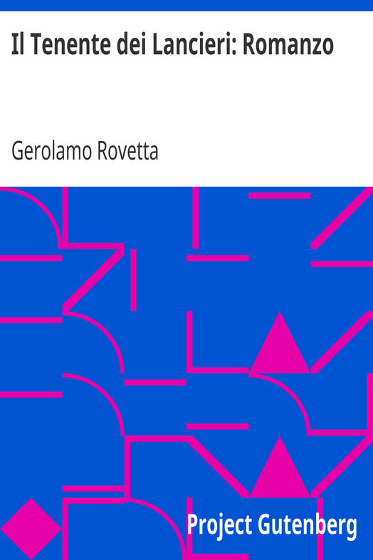 Il Tenente dei Lancieri: Romanzo cover
