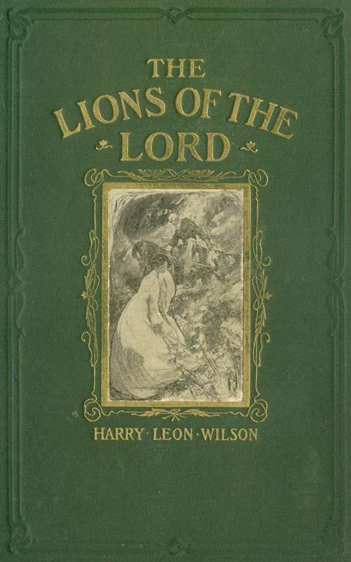 The Lions of the Lord: A Tale of the Old West cover