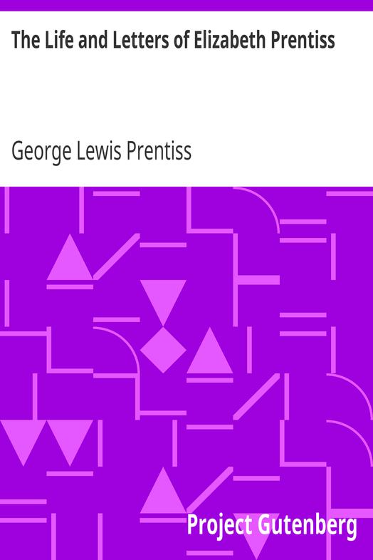 The Life and Letters of Elizabeth Prentiss cover