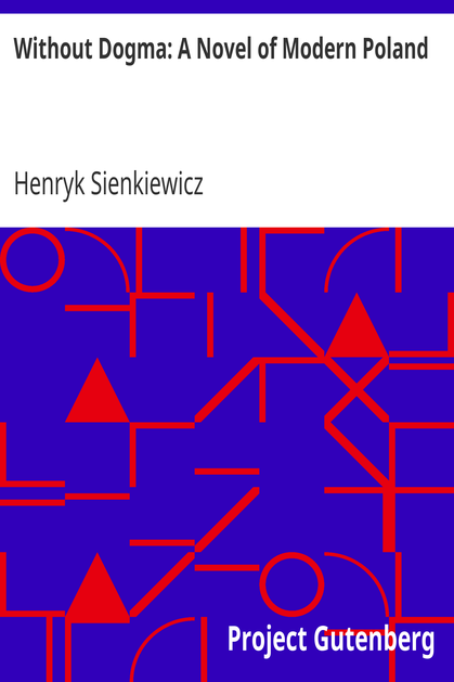 Without Dogma: A Novel of Modern Poland cover