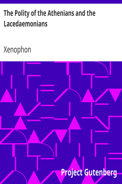 The Polity of the Athenians and the Lacedaemonians cover
