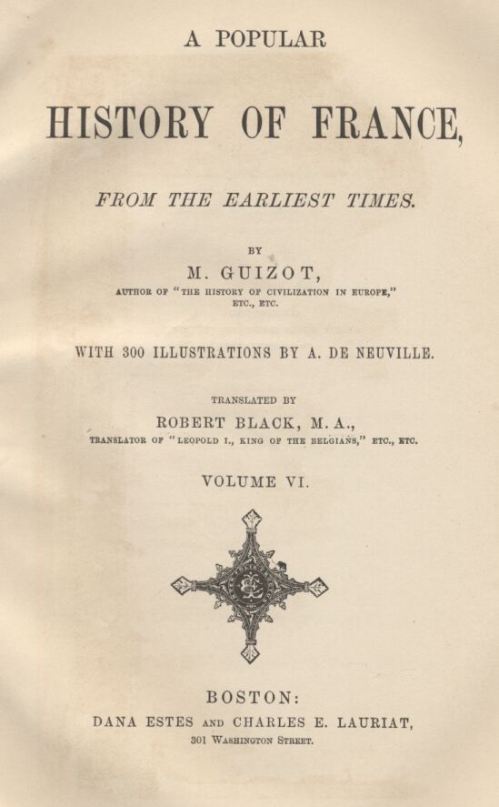 A Popular History of France from the Earliest Times, Volume 6 cover