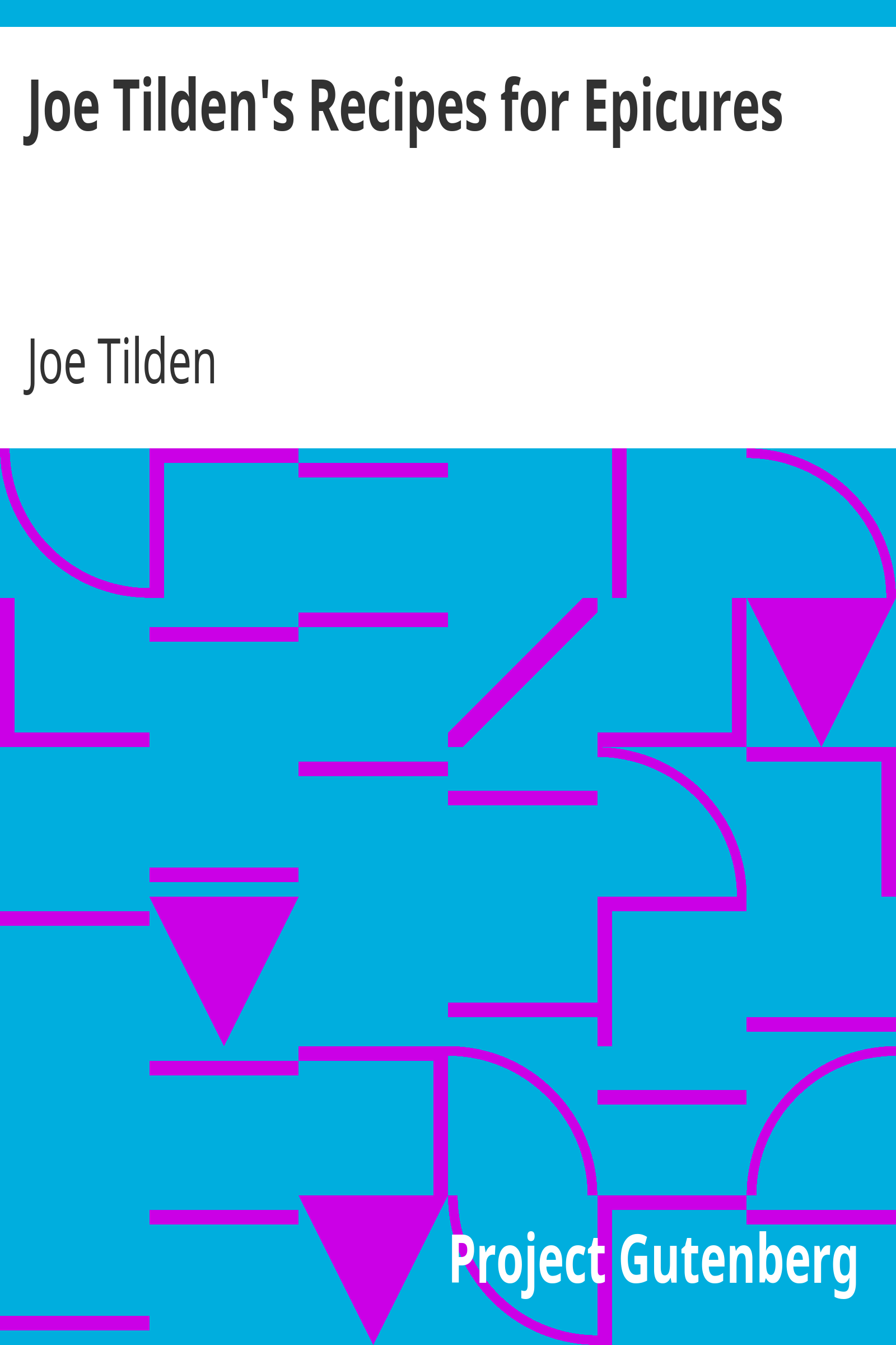 Joe Tilden's Recipes for Epicures cover