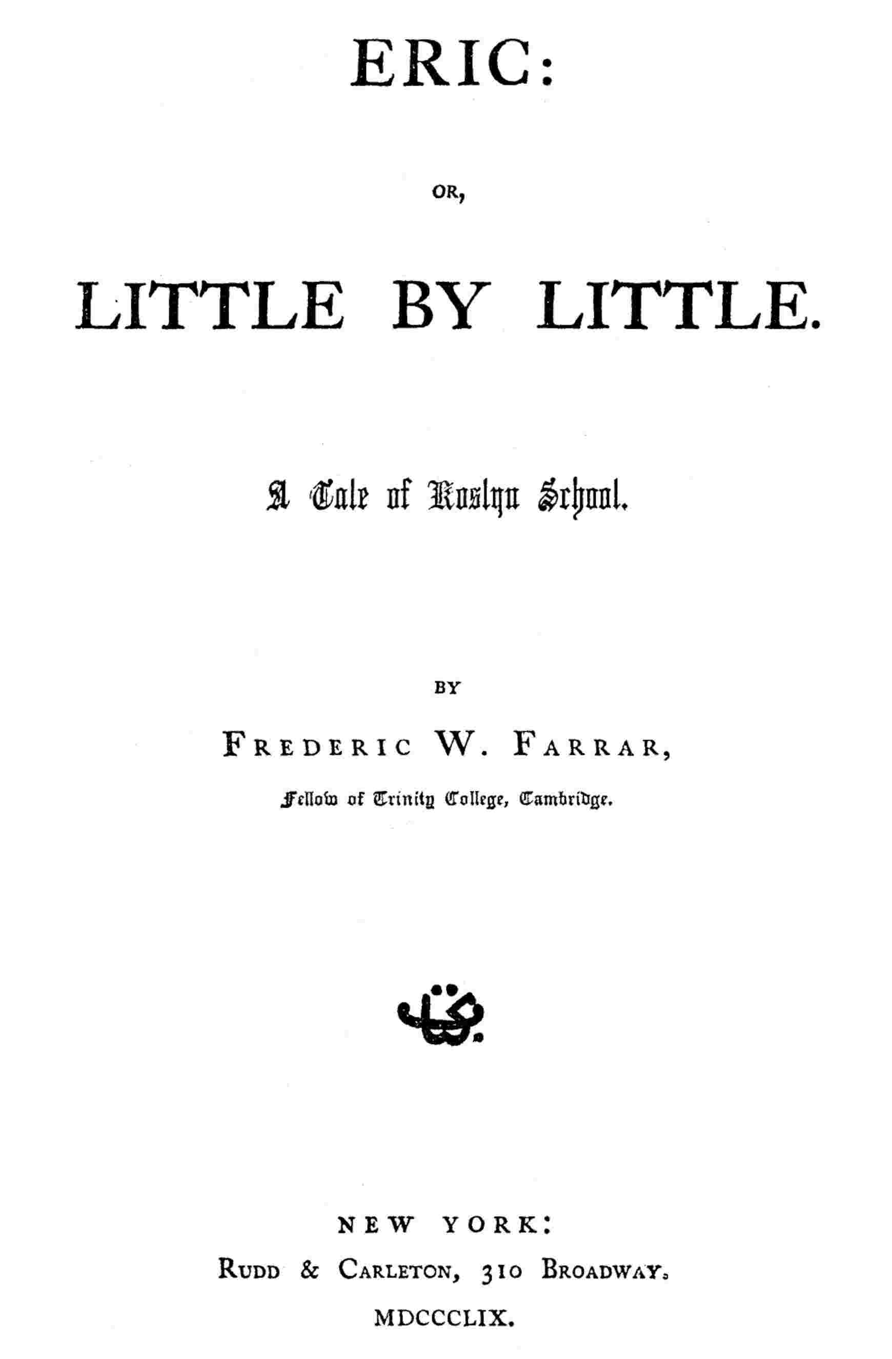 Eric; Or, Little by Little cover