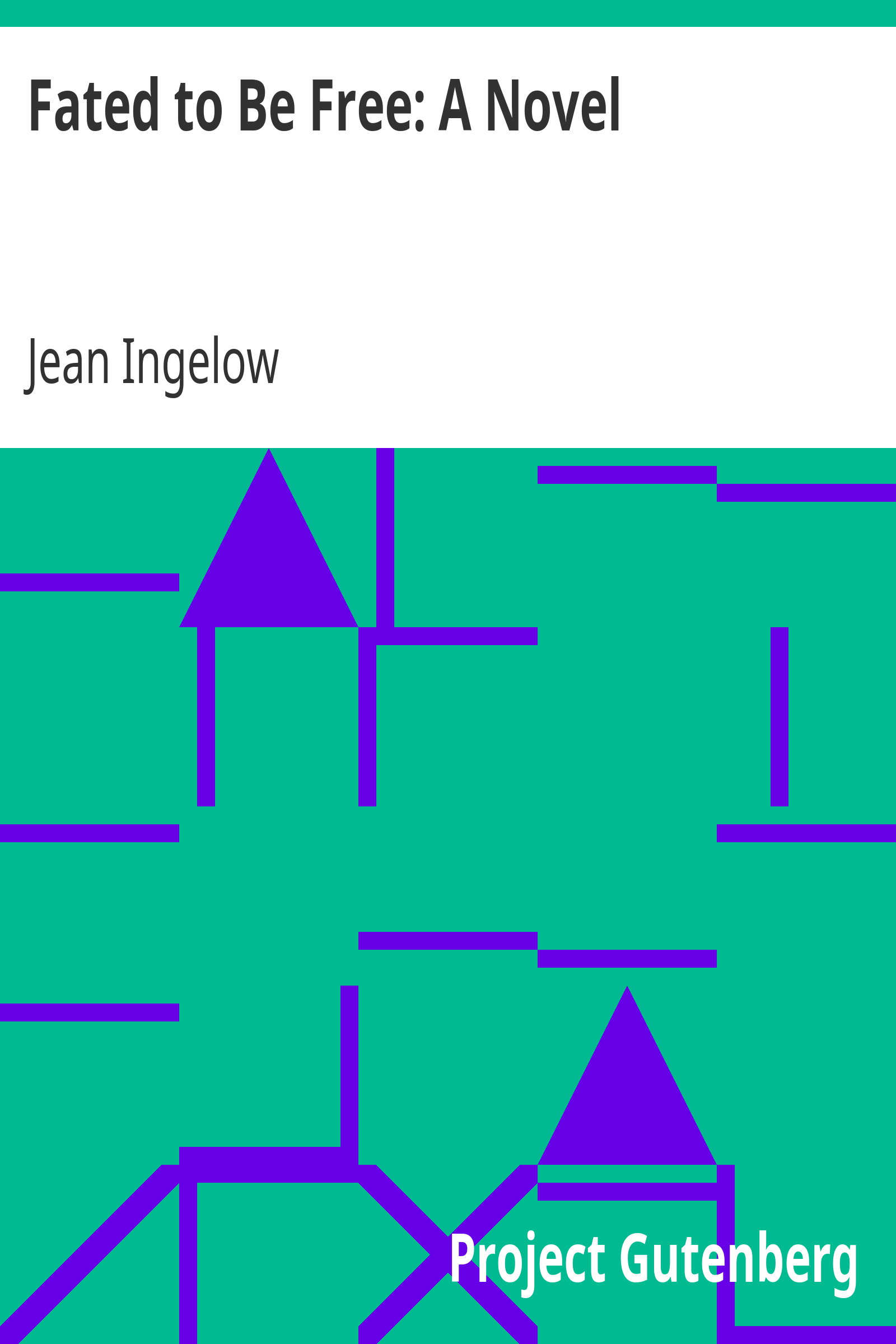 Fated to Be Free: A Novel cover