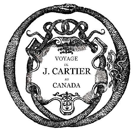 Bref récit et succincte narration de la navigation faite en MDXXXV et MDXXXVI par le capitaine Jacques Cartier aux îles de Canada, Hochelaga, Saguenay et autres cover