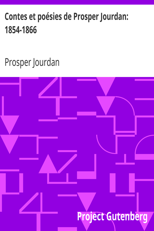 Contes et poésies de Prosper Jourdan: 1854-1866 cover