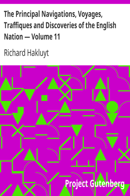 The Principal Navigations, Voyages, Traffiques and Discoveries of the English Nation — Volume 11 cover