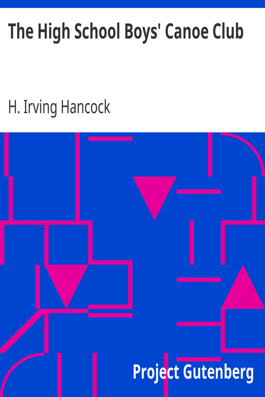 The High School Boys' Canoe Club cover