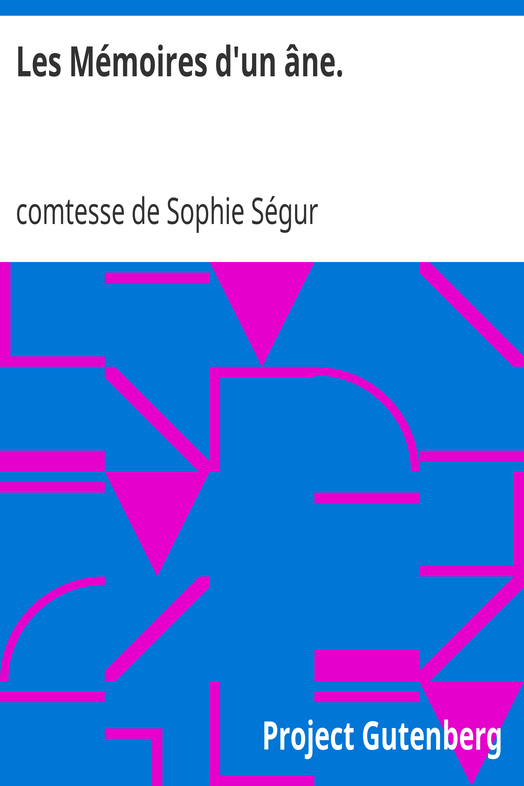 Les Mémoires d'un âne. cover