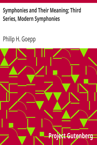 Symphonies and Their Meaning; Third Series, Modern Symphonies cover