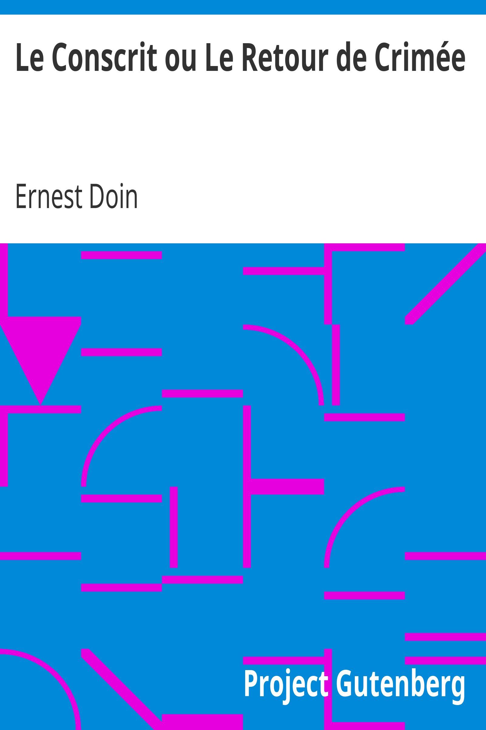 Le Conscrit ou Le Retour de Crimée cover