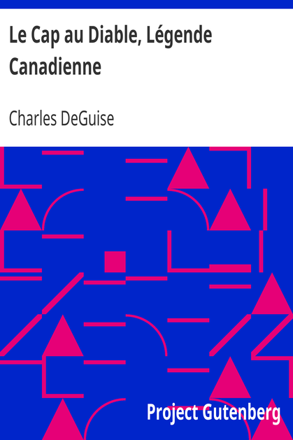 Le Cap au Diable, Légende Canadienne cover