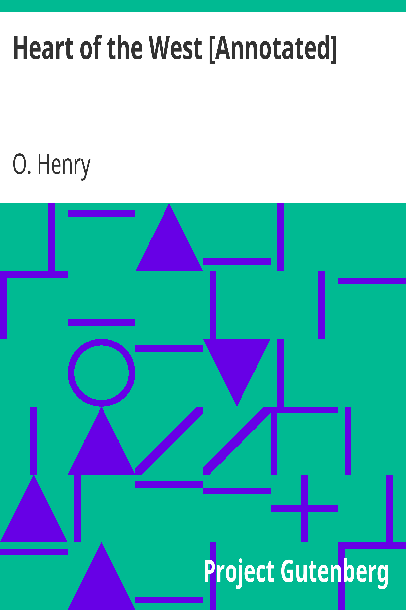 Heart of the West [Annotated] cover