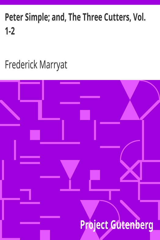 Peter Simple; and, The Three Cutters, Vol. 1-2 cover