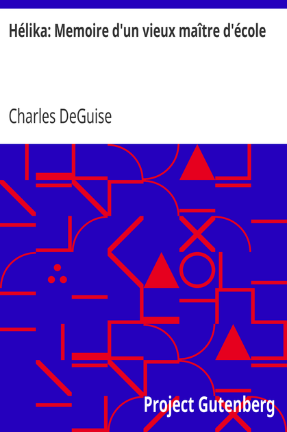 Hélika: Memoire d'un vieux maître d'école cover