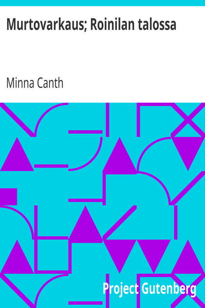 Murtovarkaus; Roinilan talossa cover