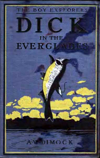 Dick in the Everglades cover