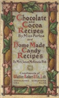 Chocolate and Cocoa Recipes and Home Made Candy Recipes cover