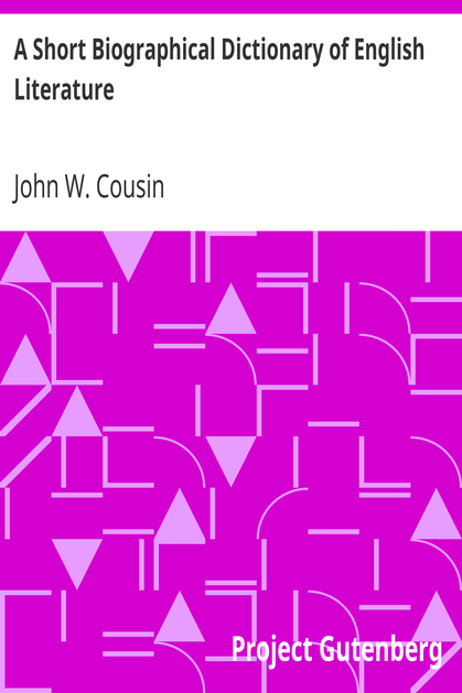 A Short Biographical Dictionary of English Literature cover