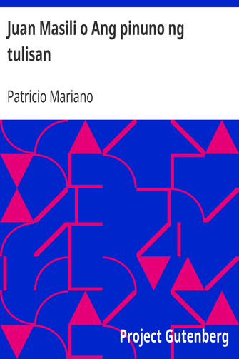 Juan Masili o Ang pinuno ng tulisan cover