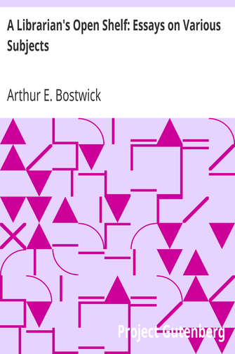 A Librarian's Open Shelf: Essays on Various Subjects cover