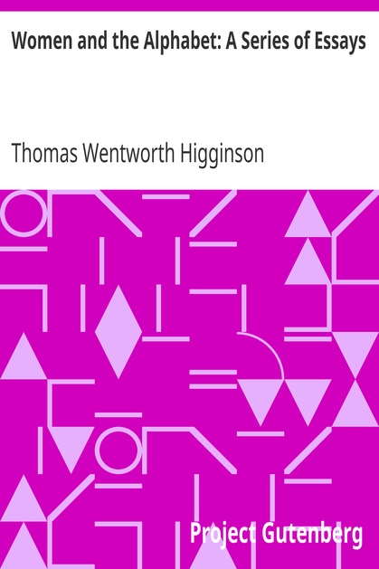 Women and the Alphabet: A Series of Essays cover