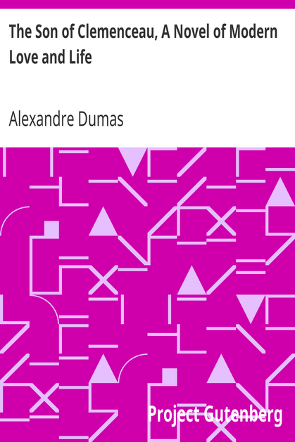The Son of Clemenceau, A Novel of Modern Love and Life cover