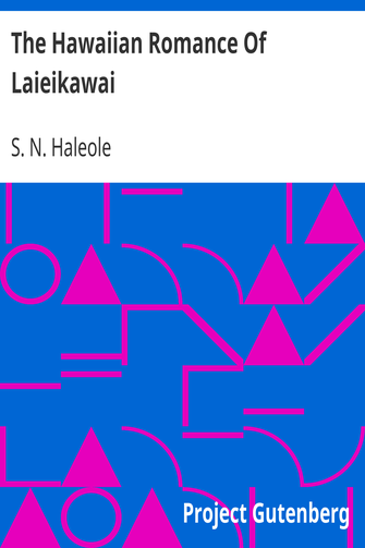 The Hawaiian Romance Of Laieikawai cover