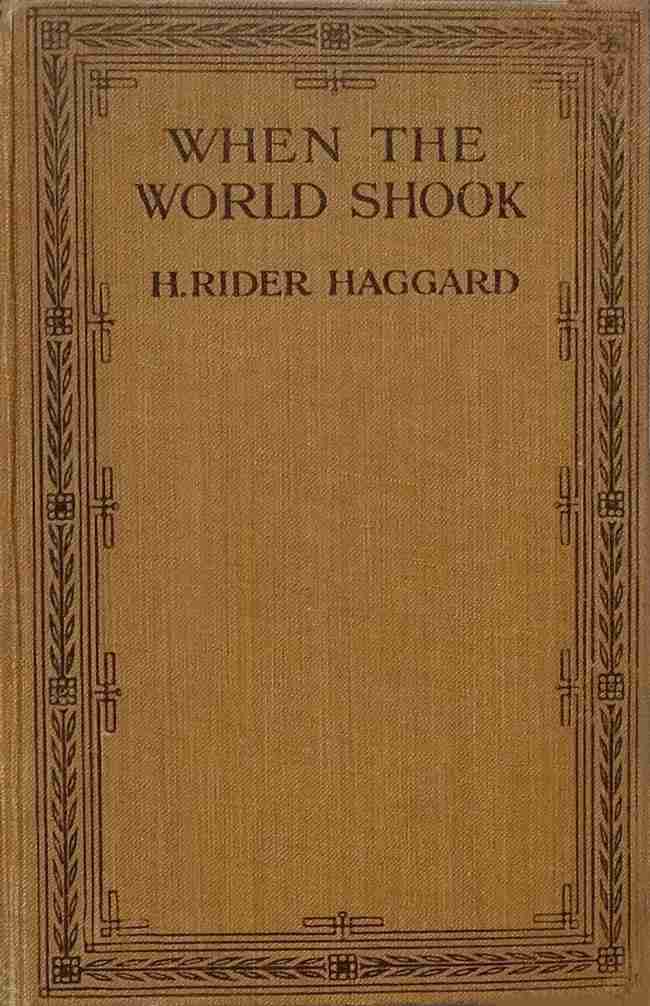 When the World Shook / Being an Account of the Great Adventure of Bastin, Bickley and Arbuthnot cover
