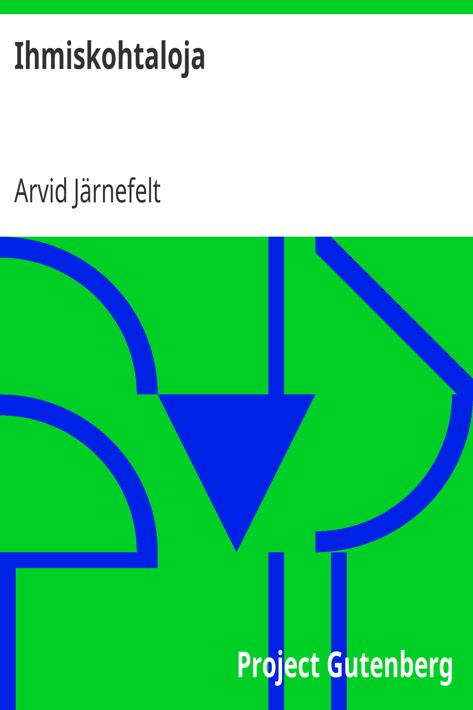 Ihmiskohtaloja cover