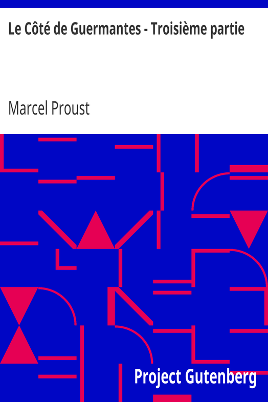 Le Côté de Guermantes - Troisième partie cover