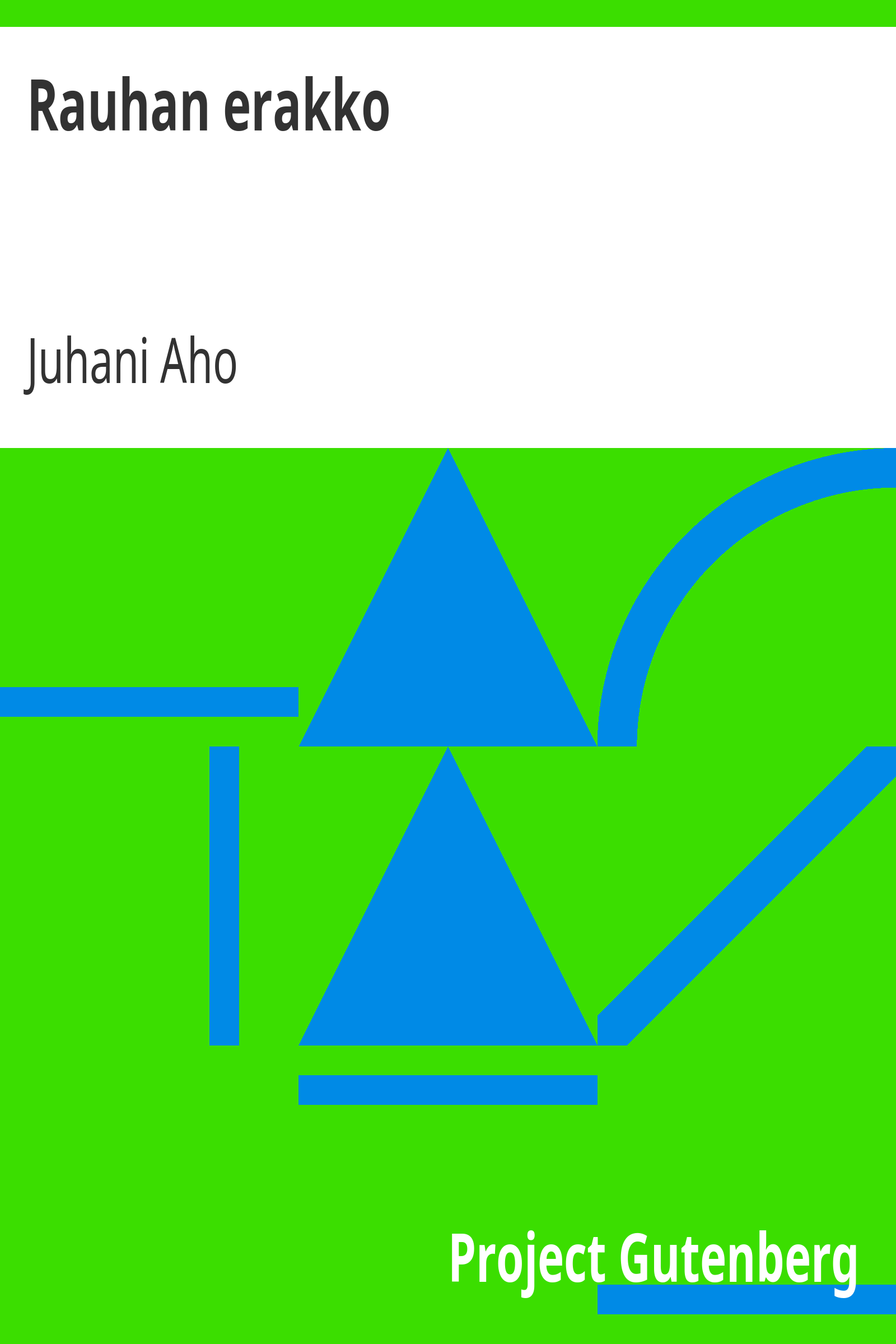 Rauhan erakko cover