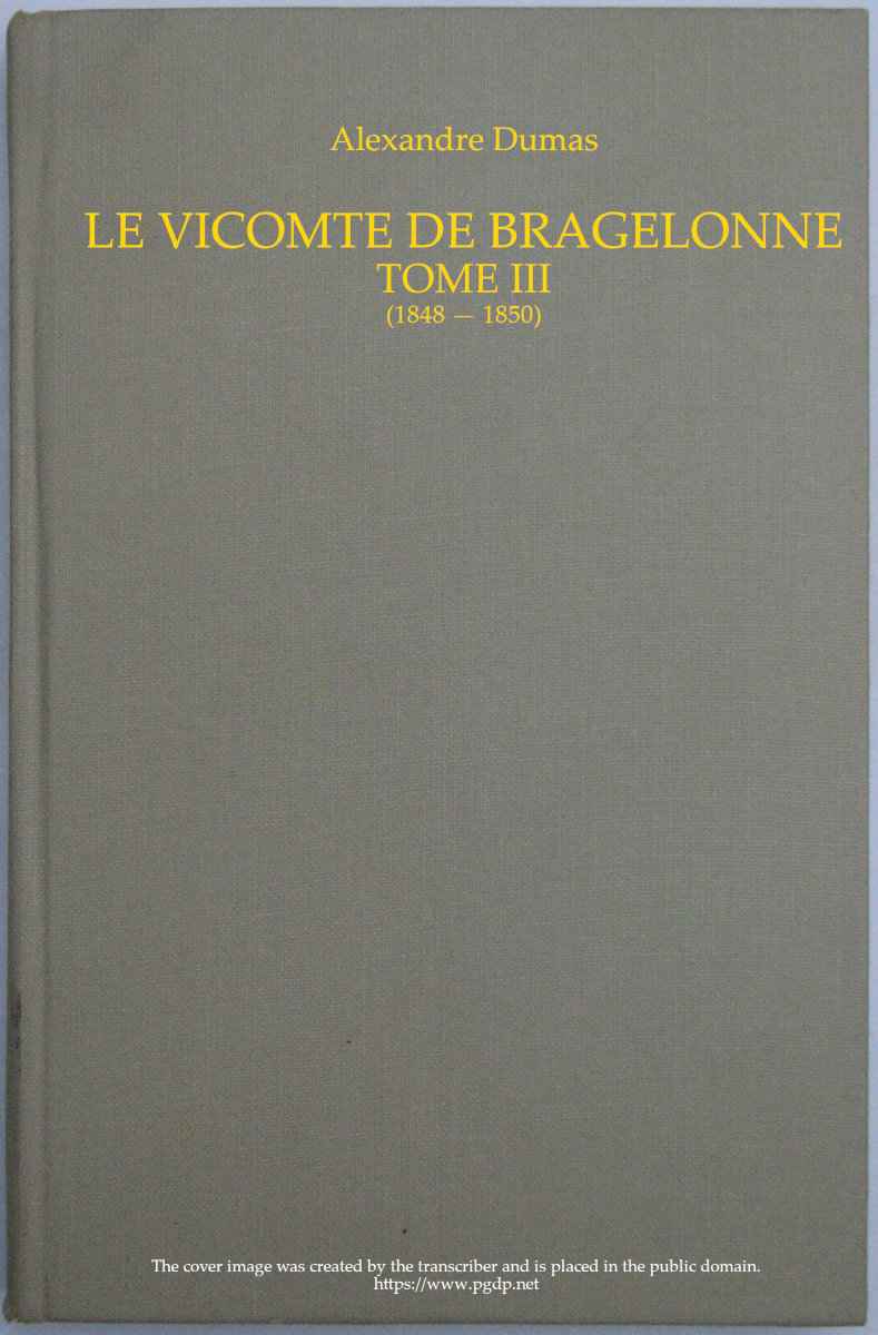Le vicomte de Bragelonne, Tome III. cover