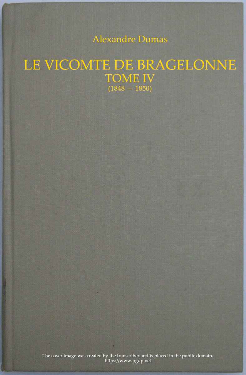 Le vicomte de Bragelonne, Tome IV. cover