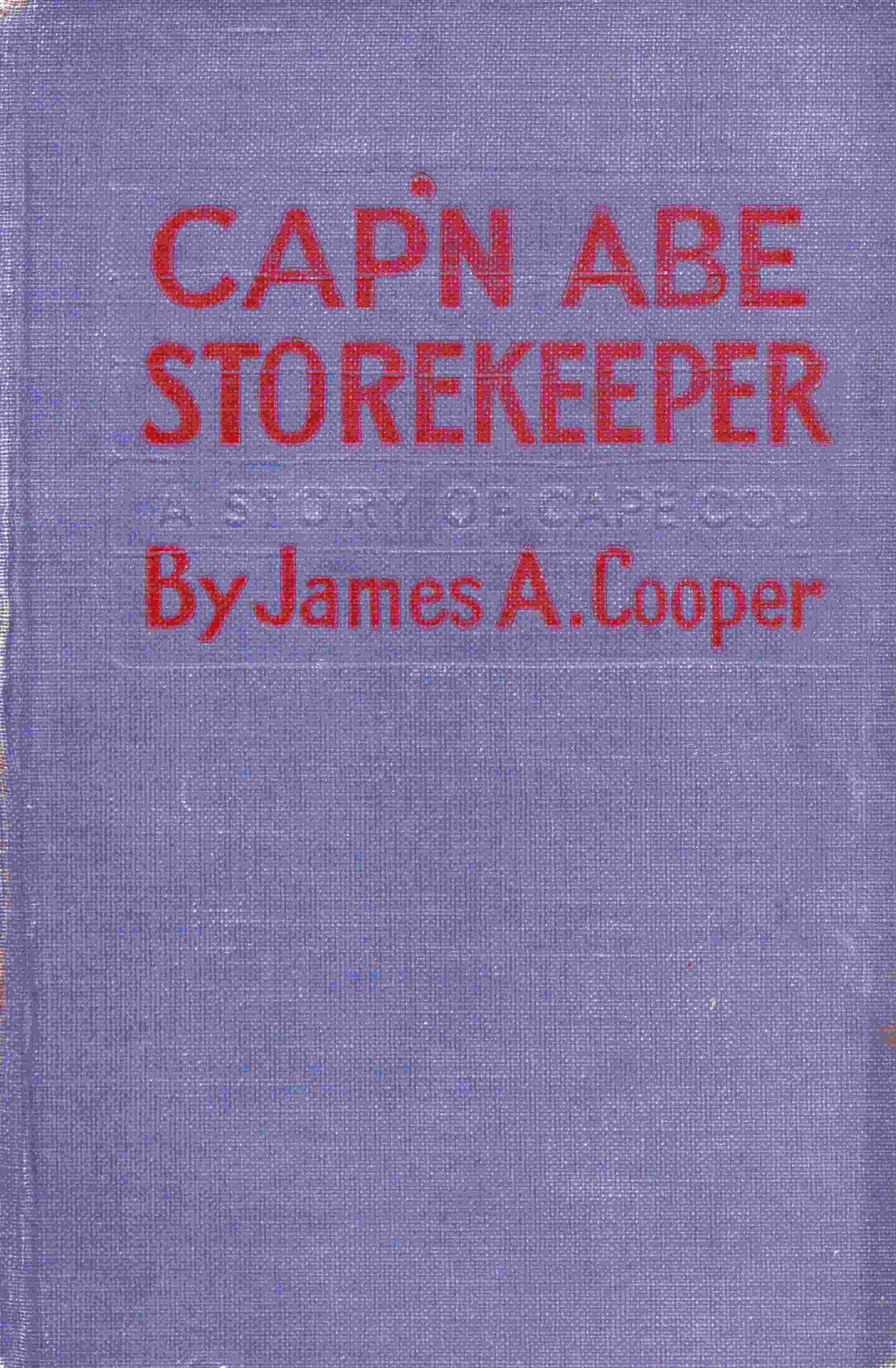 Cap'n Abe, Storekeeper: A Story of Cape Cod cover